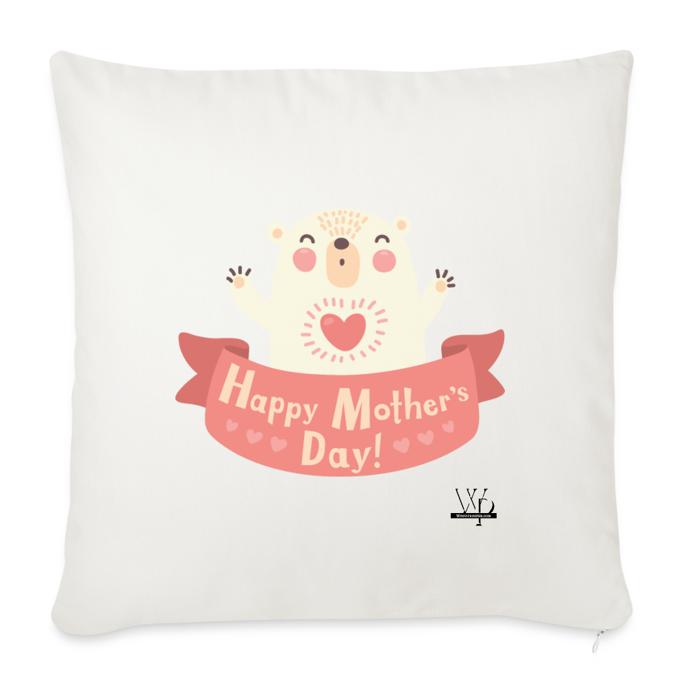 Happy Mother's Day Throw Pillow Cover 18” x 18” - natural white