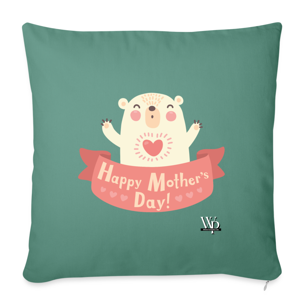 Happy Mother's Day Throw Pillow Cover 18” x 18” - cypress green