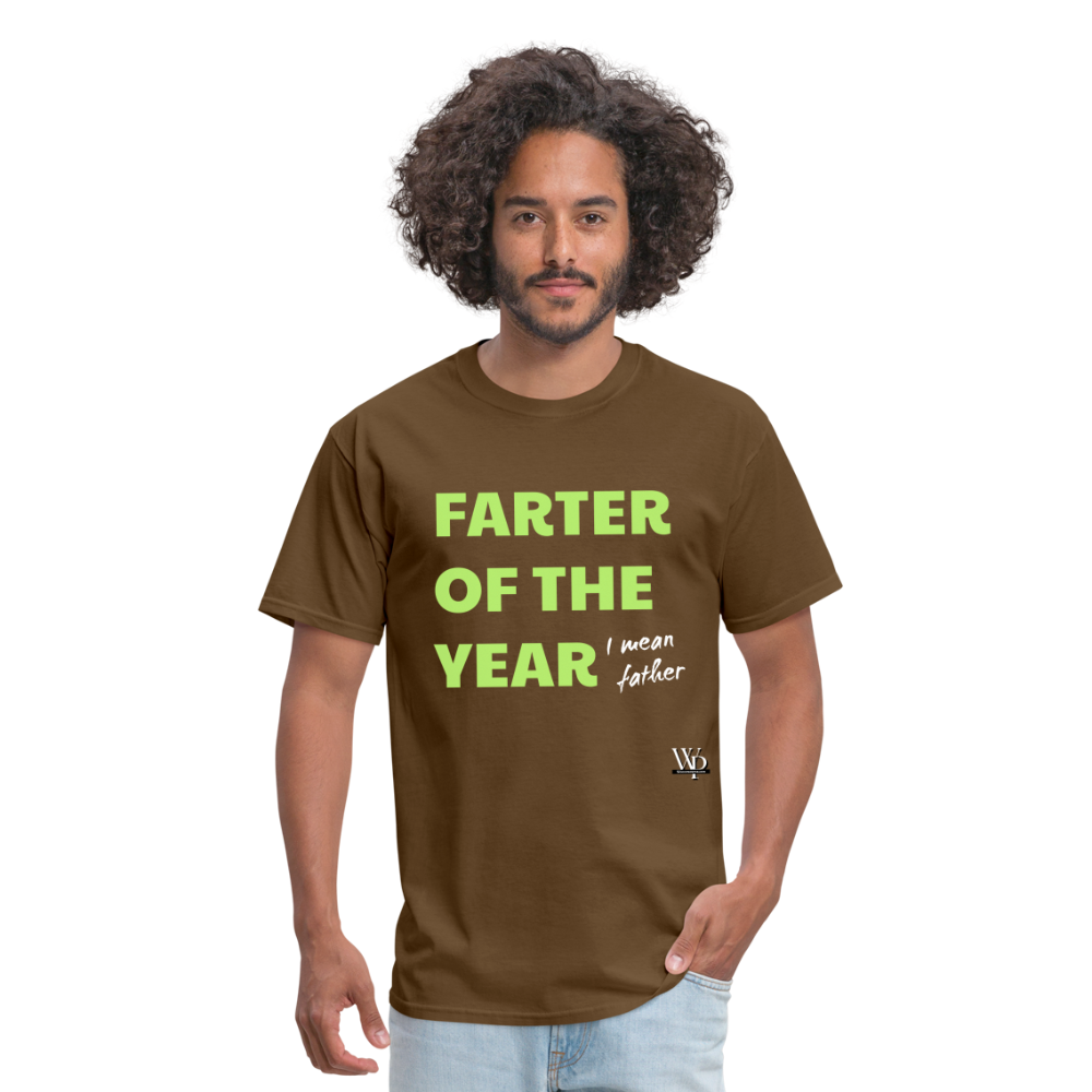 Farter Of The Year, I Mean Father T-shirt - brown