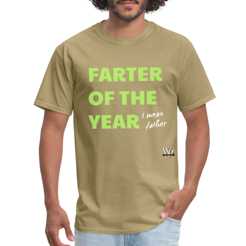 Farter Of The Year, I Mean Father T-shirt - khaki