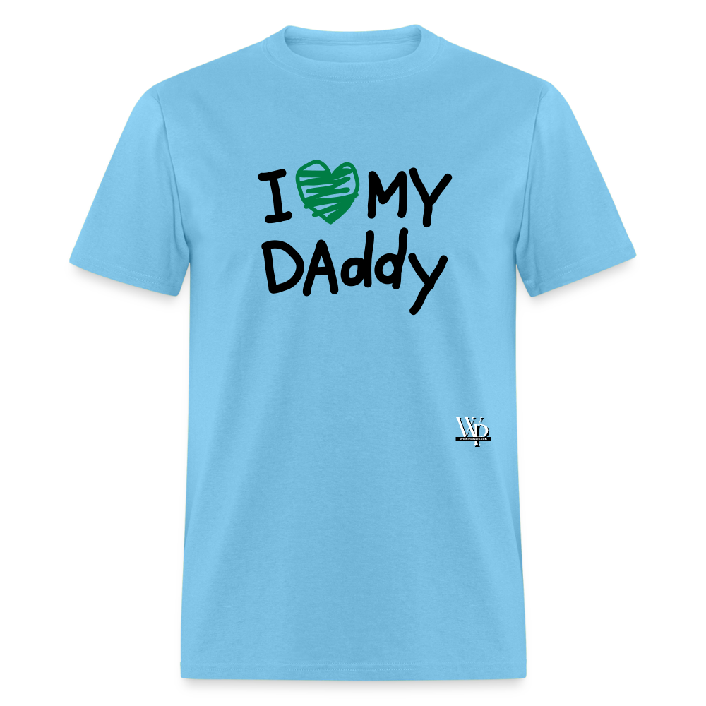 I Love My Daddy T-shirt - aquatic blue