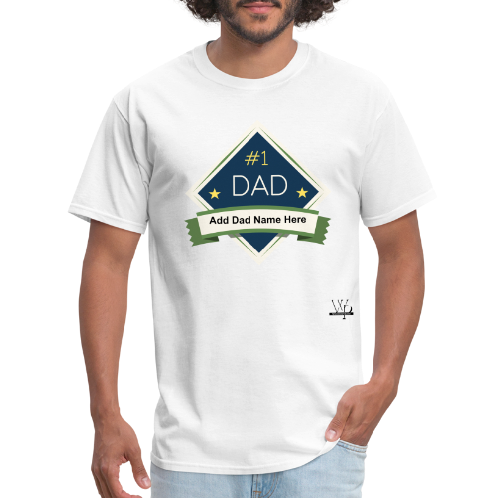 #1 Dad T-shirt - white