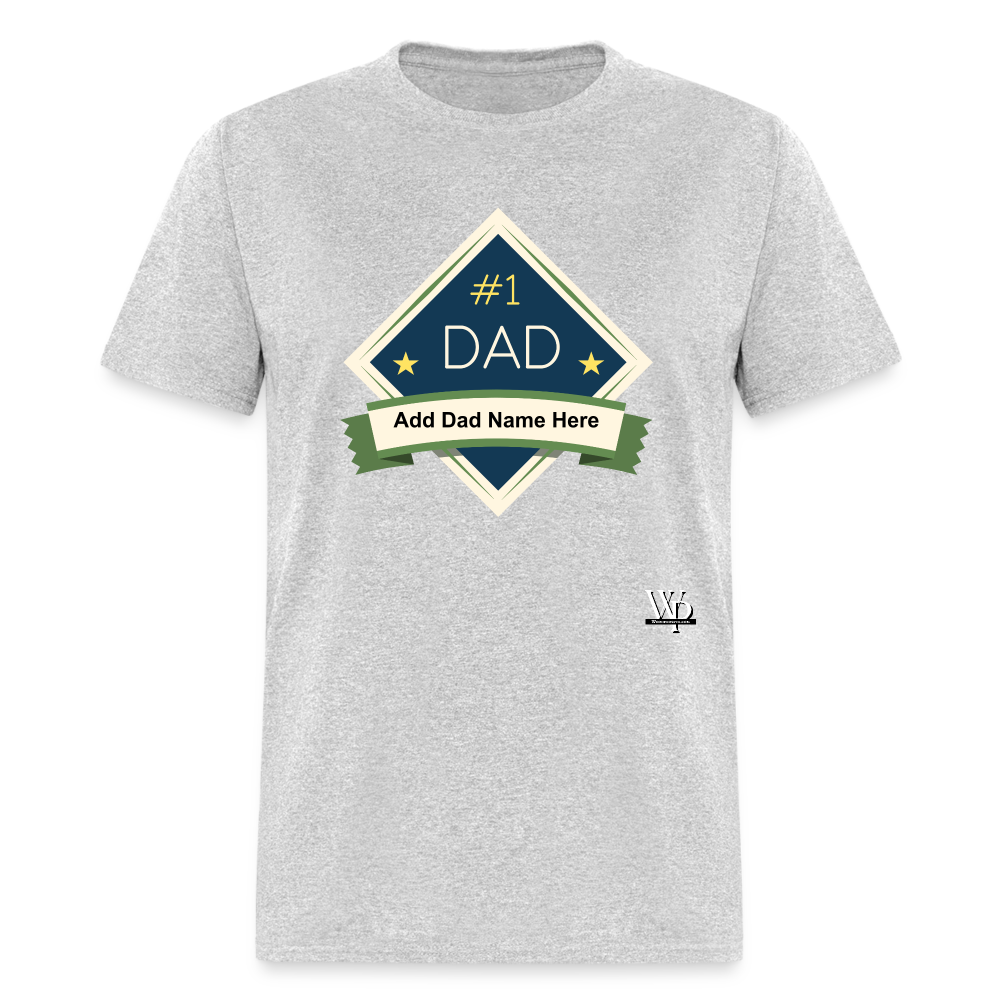 #1 Dad T-shirt - heather gray