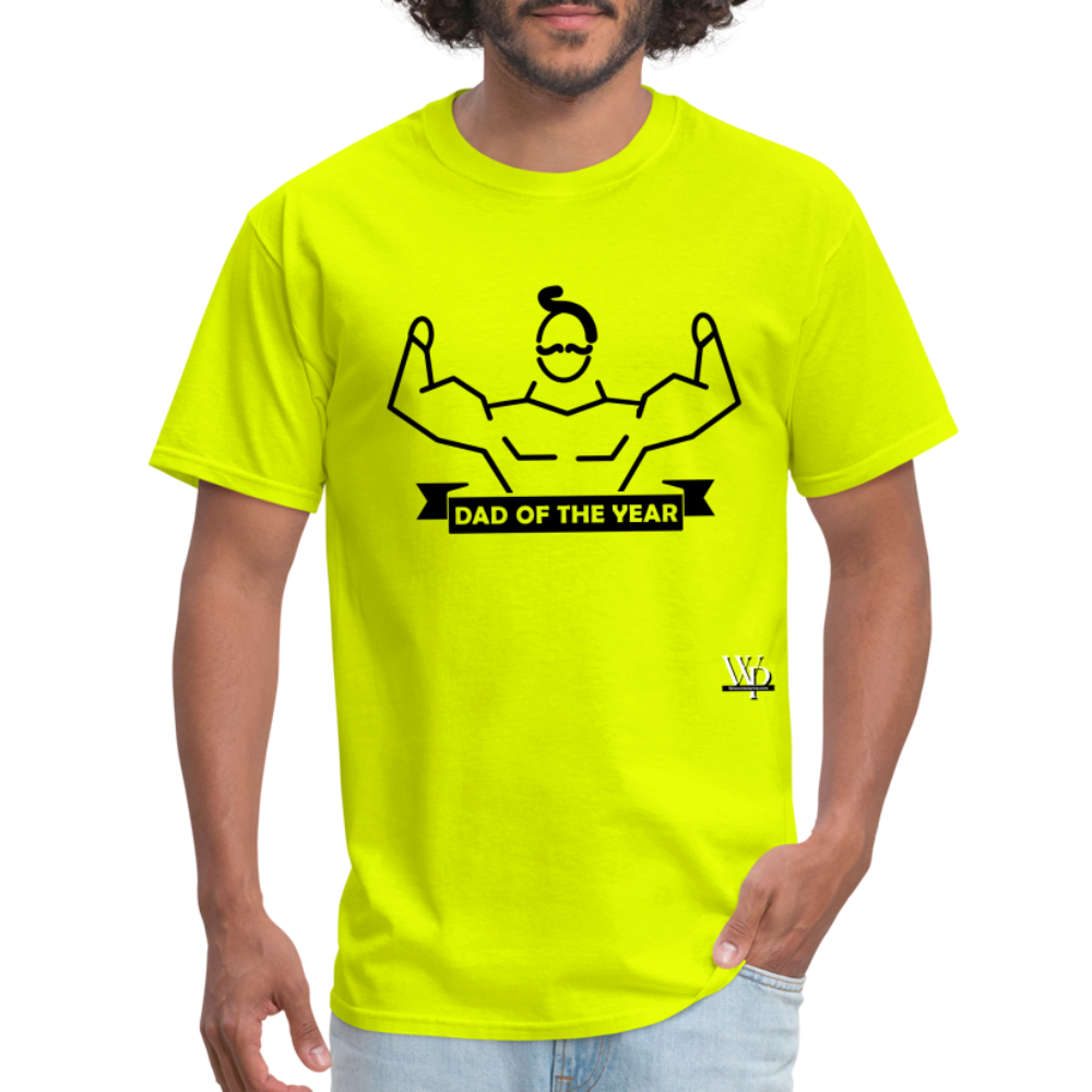 Dad of The Year T-shirt - safety green