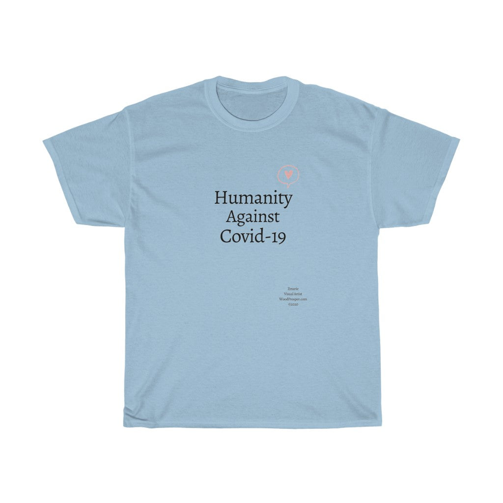 Humanity Against Covid-19 Unisex Heavy Cotton Tee