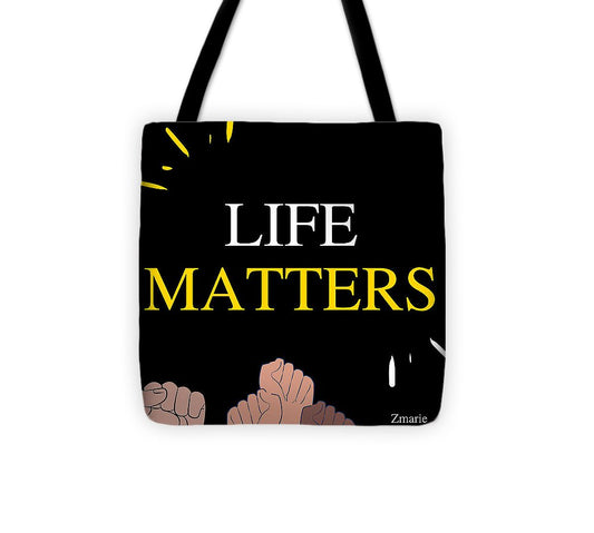 Life Matters - Tote Bag