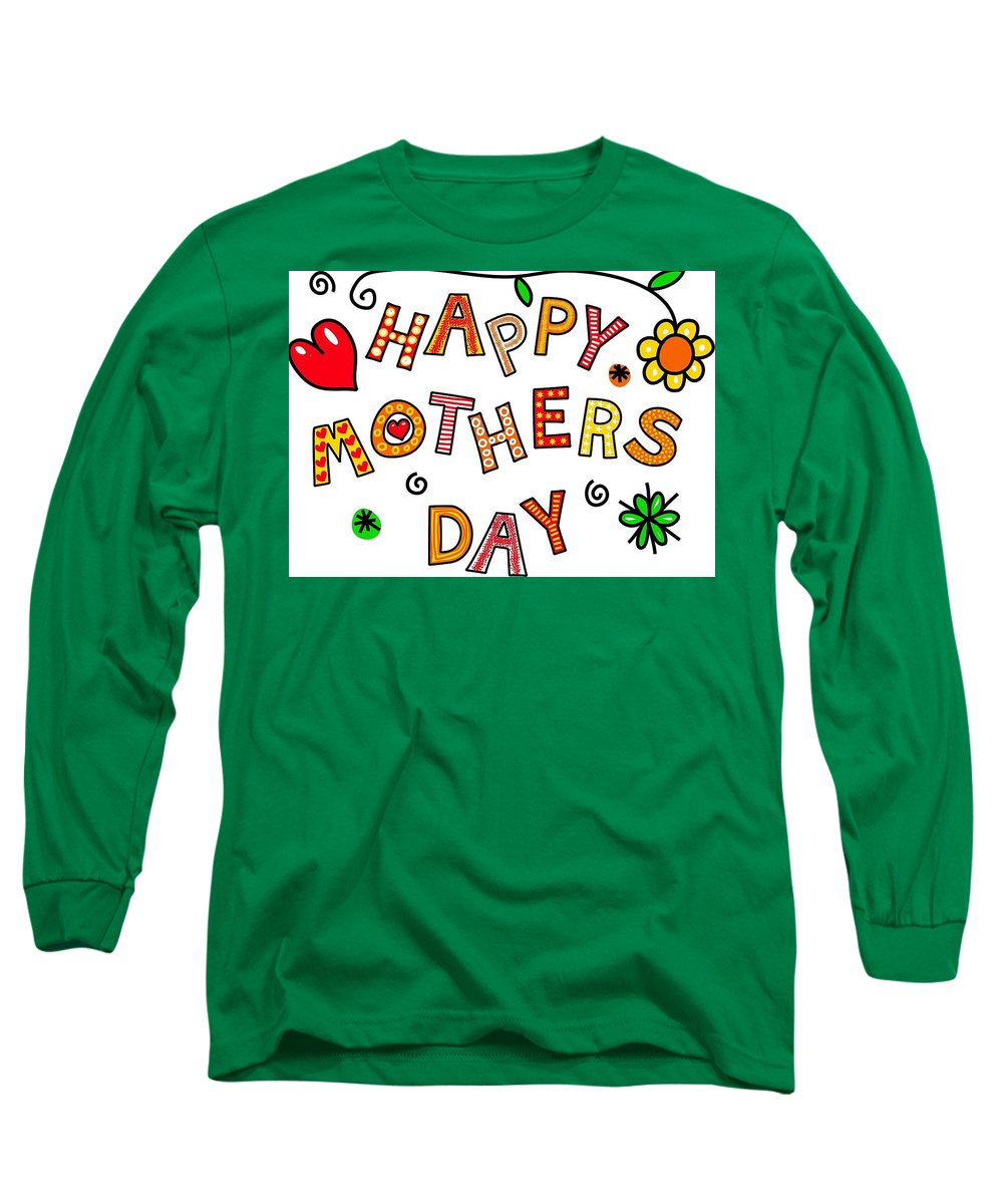 Mothers Day Tee - Long Sleeve T-Shirt