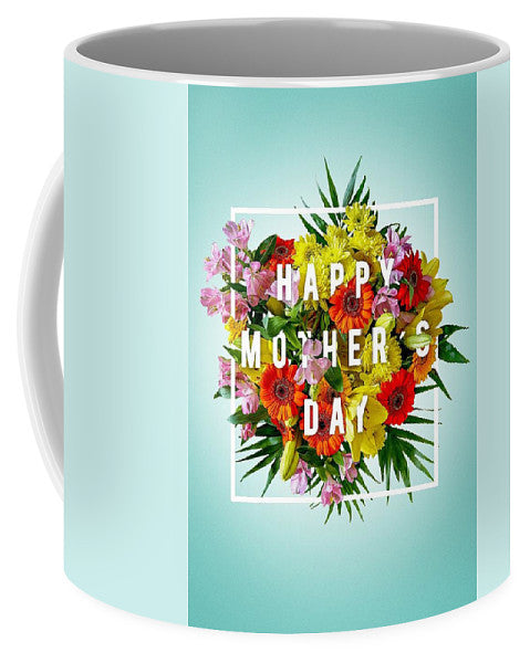 Mothers Day Tees - Mug
