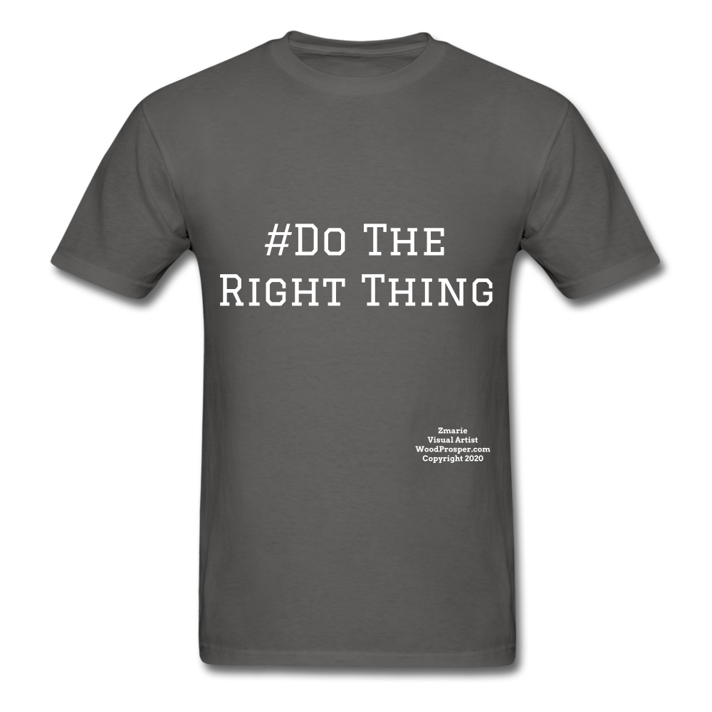 Do The Right Thing Crewneck Men's T-Shirt - charcoal