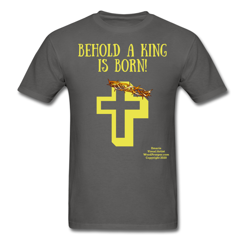 A King is Born Men's T-Shirt - charcoal