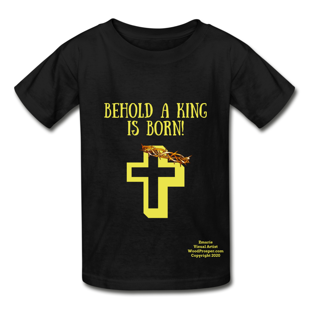 A King Is Born Hanes Youth Tagless T-Shirt - black