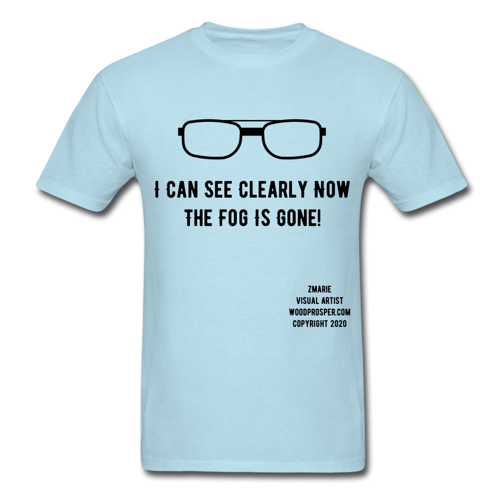 I can see Unisex Classic T-Shirt - powder blue