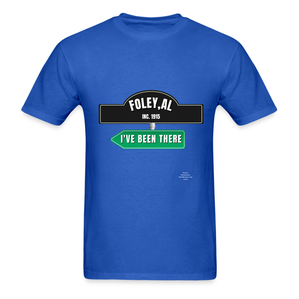 Foley Ive been there Adult T-Shirt - royal blue