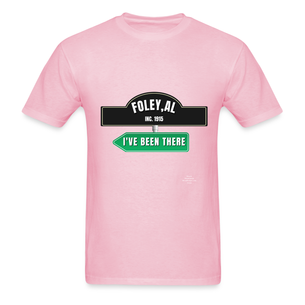 Foley Ive been there Adult T-Shirt - light pink