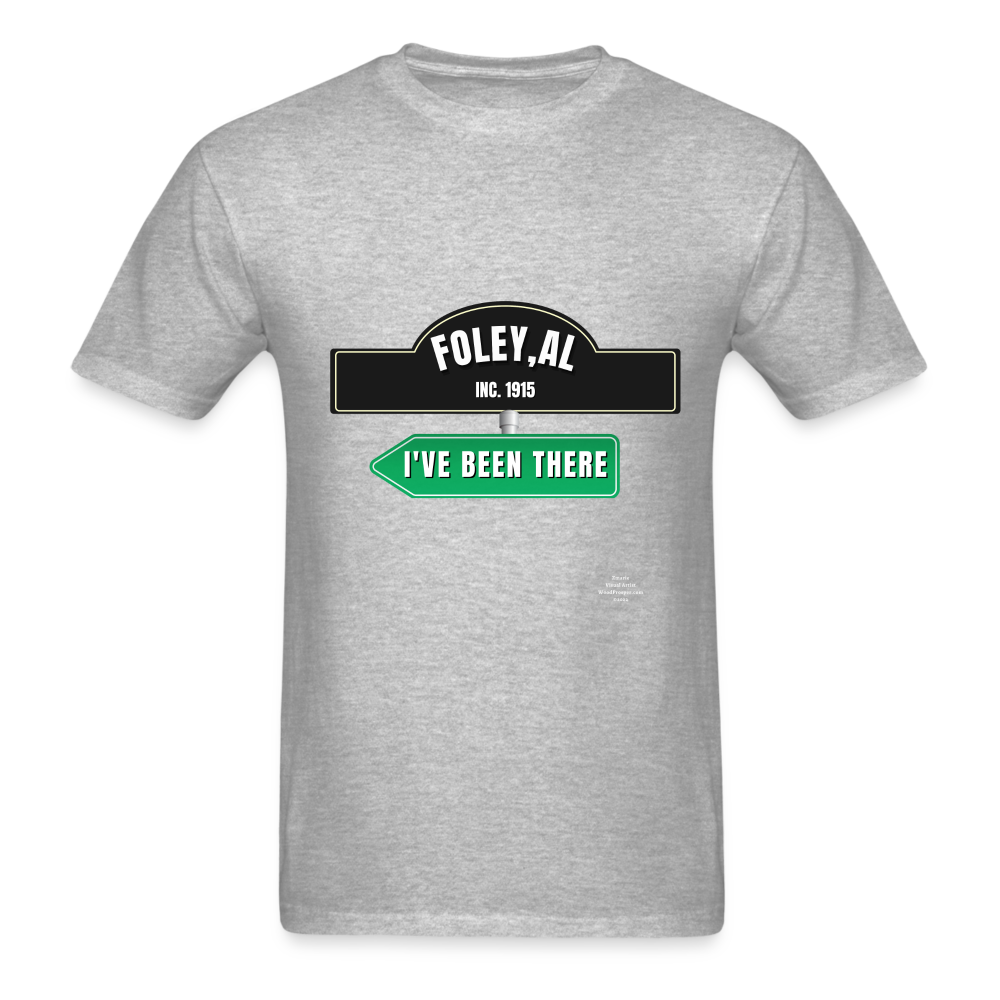 Foley Ive been there Adult T-Shirt - heather gray