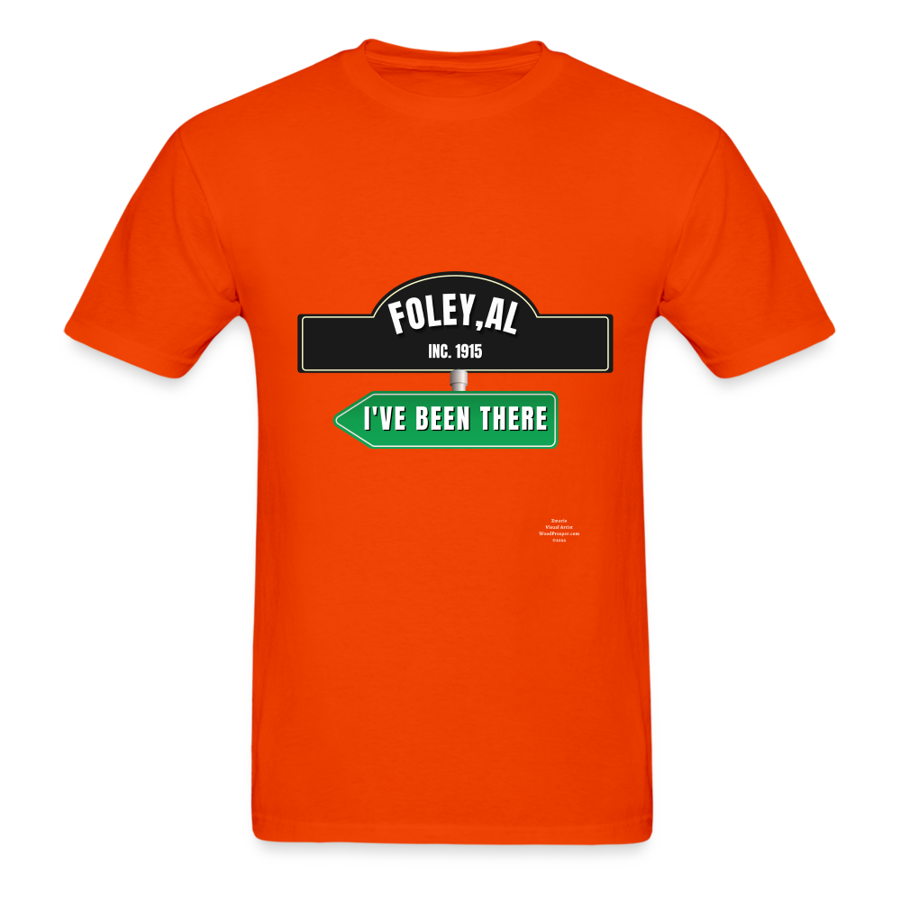 Foley Ive been there Adult T-Shirt - orange
