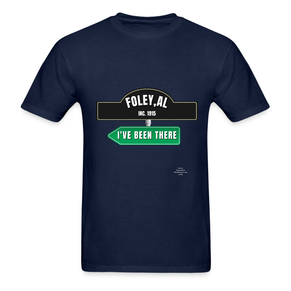 Foley Ive been there Adult T-Shirt - navy