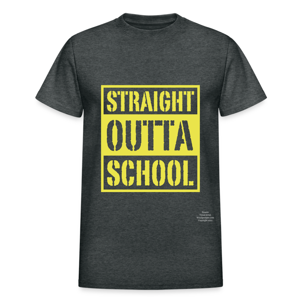Straight Outta School Adult T-Shirt - deep heather