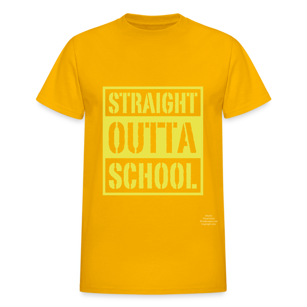 Straight Outta School Adult T-Shirt - gold