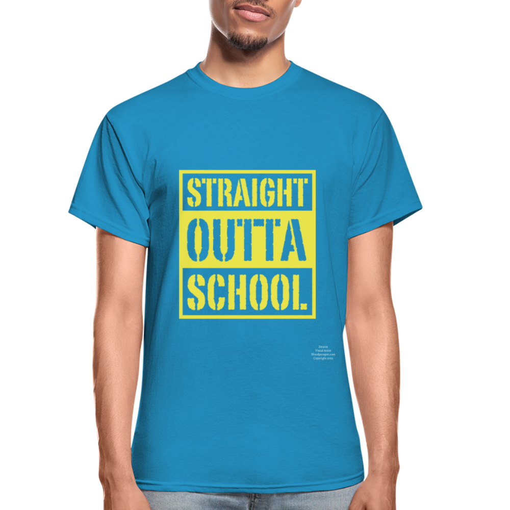 Straight Outta School Adult T-Shirt - turquoise