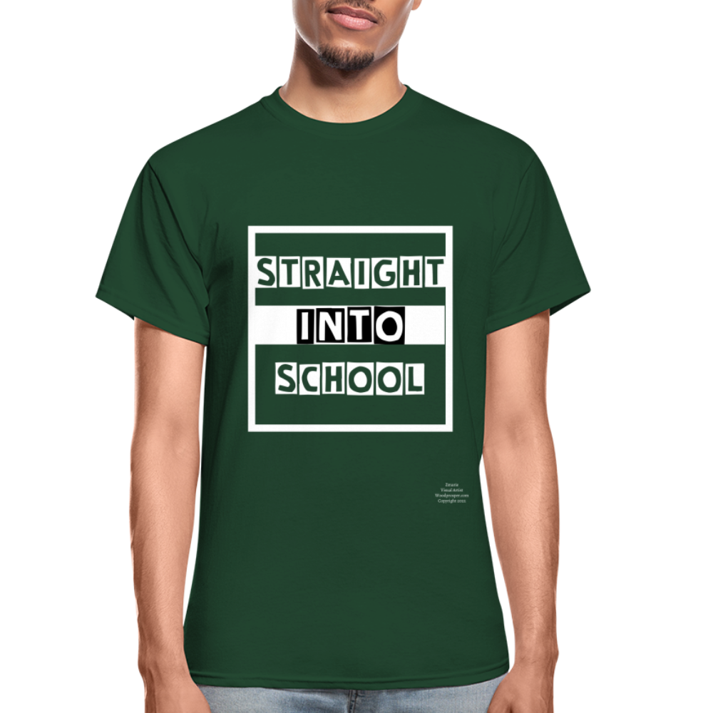 Straight Into School Adult T-Shirt - forest green