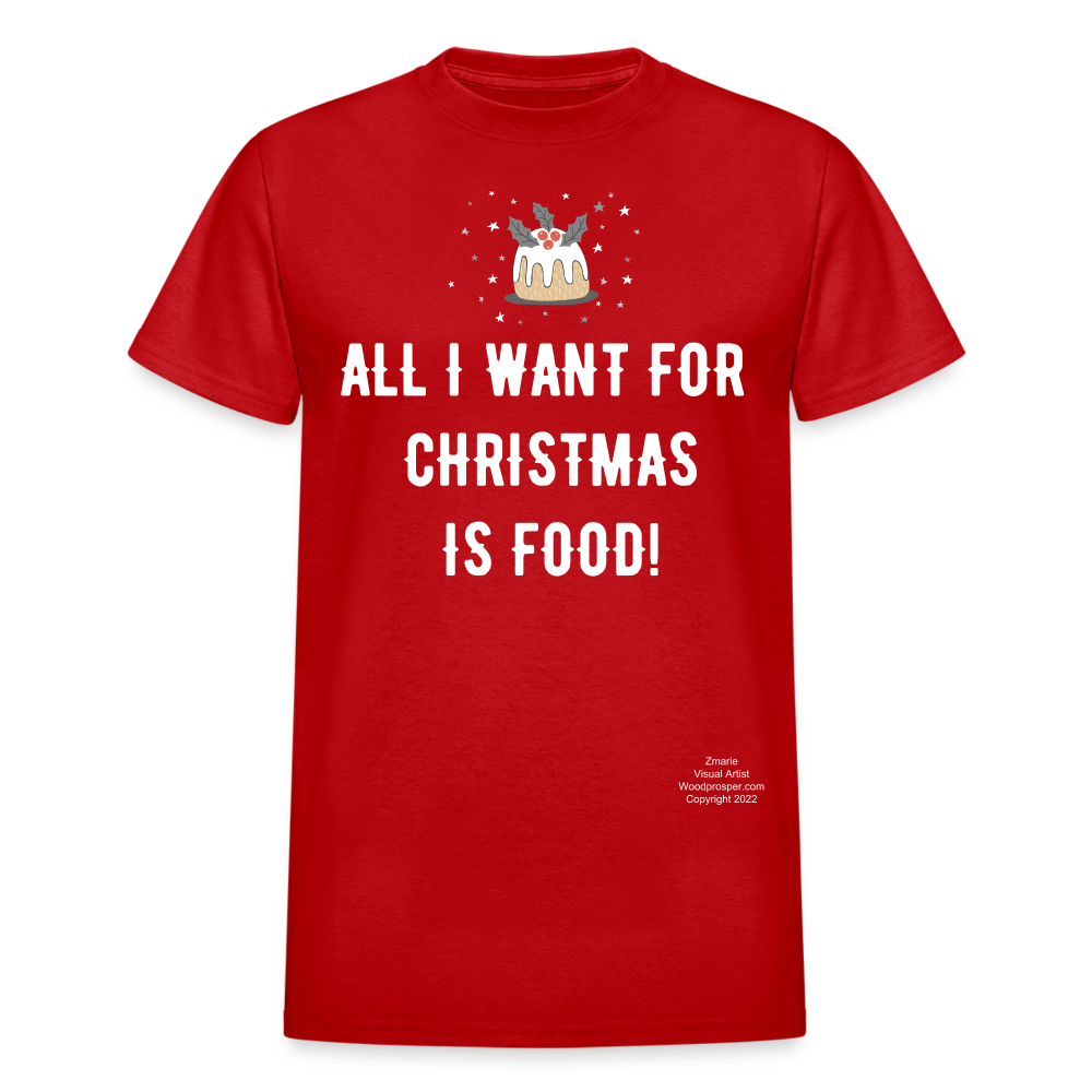 ALL I WANT Adult T-Shirt - red